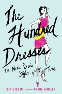 BOOK TO BUY: The Hundred Dresses – The Most Iconic Styles of Our Time